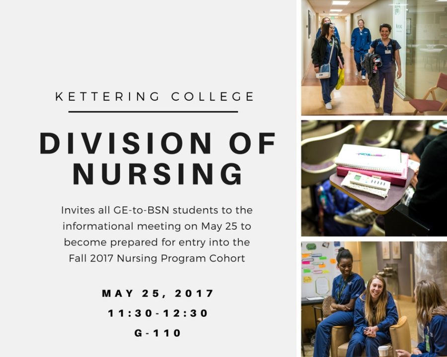 All GE-to-BSN students are invited to the informational meeting on May 25 to become prepared for entry into the Fall 2017 Nursing Program Cohort